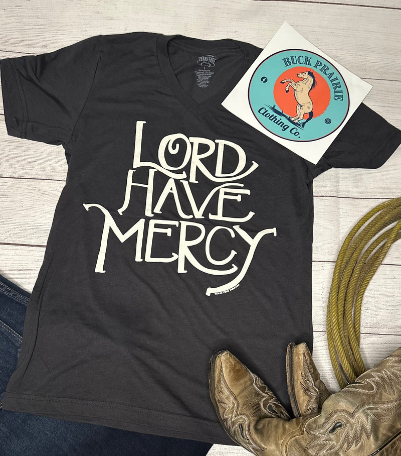 Lord Have Mercy V Neck Tee