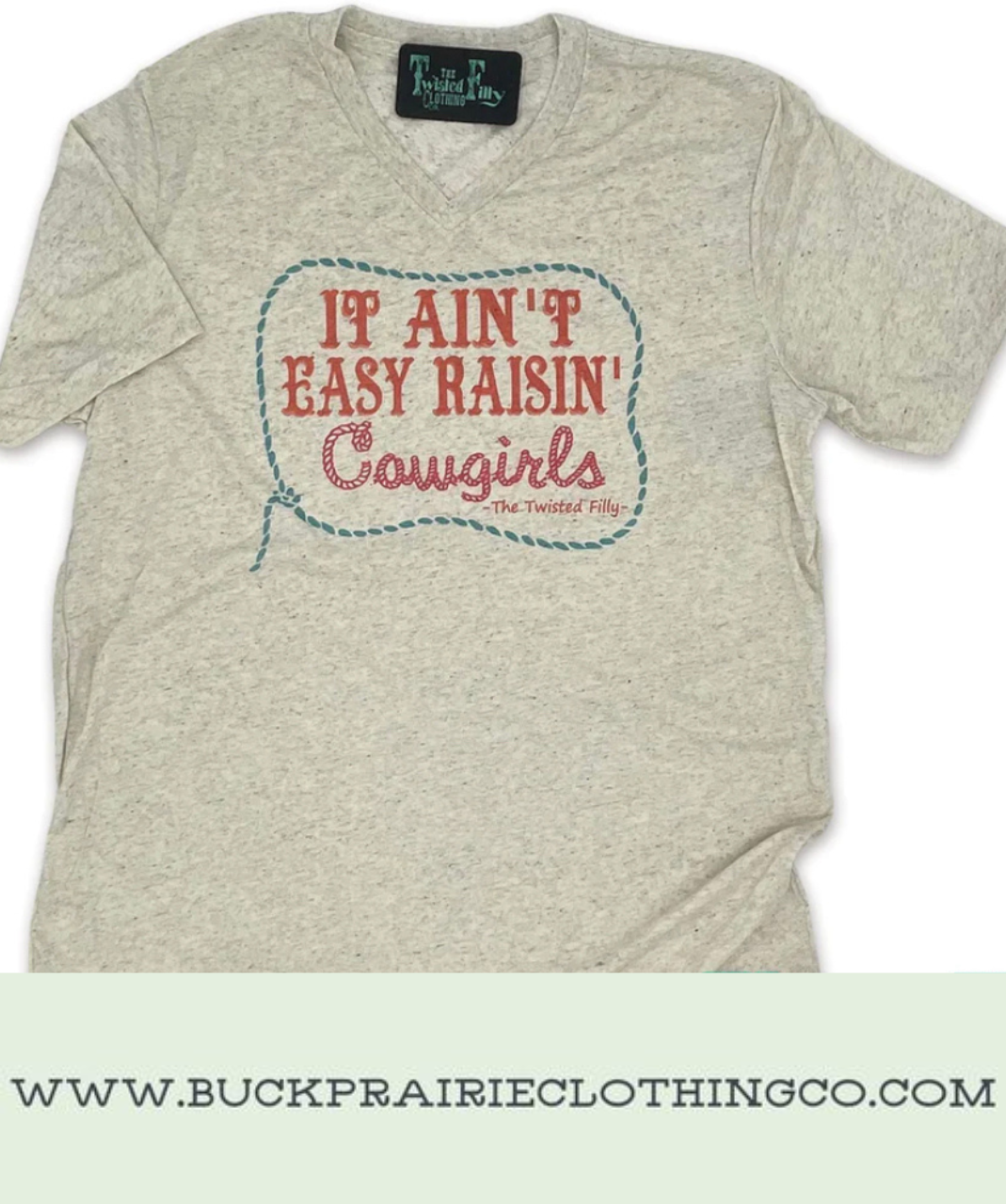 It Ain't Easy Raisin' Cowgirls Tee