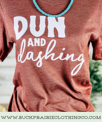 Dun & Dashing Tee